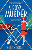 A Royal Murder : A completely gripping 1920s cozy mystery-9781800195691