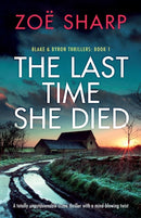 The Last Time She Died : A totally unputdownable crime thriller with a mind-blowing twist-9781800197435