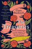 The Treasuries : Poetry Anthologies and the Making of British Culture-9781800241459