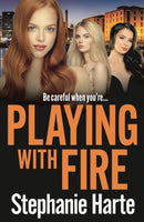 Playing with Fire : An absolutely unputdownable and addictive crime thriller-9781800245785