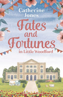 Fates and Fortunes in Little Woodford-9781800246119