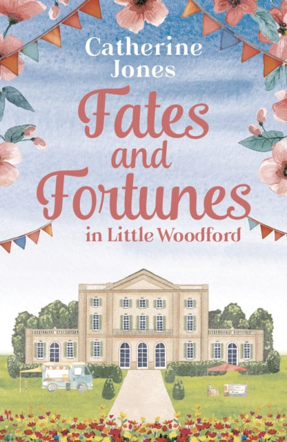 Fates and Fortunes in Little Woodford-9781800246119