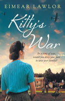 Kitty's War : A sweeping historical fiction novel from the author of Dublin's Girl-9781800249332