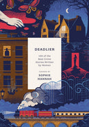 Deadlier : 100 of the Best Crime Stories Written by Women-9781800249660