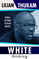 White Thinking : 'Profound' The Sunday Times-9781800313446