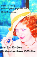 Mine Eyes Have Seen: The American Dream Collection-9781800319233