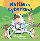 Nettie in Cyberland : introduce cyber security to your children-9781800319844