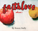 FaithLove : Volume 1-9781800319998