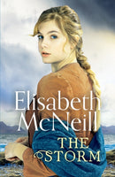 The Storm : A page-turning Scottish saga based on true events-9781800320062