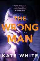 The Wrong Man : A compelling and page-turning psychological thriller-9781800320420