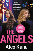 The Angels : A gritty, completely gripping crime thriller-9781800322813