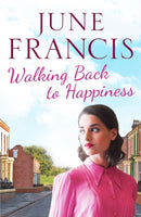 Walking Back to Happiness : A gripping saga of love and family life in 1960s Liverpool-9781800323070