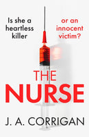 The Nurse : A gripping psychological thriller with a shocking twist-9781800323759