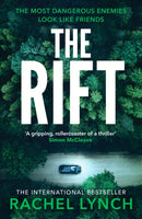 The Rift : A nail-biting and compulsive crime thriller-9781800324053