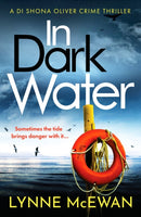 In Dark Water : A compulsive Scottish detective novel-9781800324329