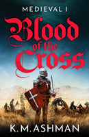 Medieval - Blood of the Cross-9781800324435