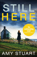 Still Here : An absolutely gripping private investigator crime novel-9781800324695