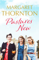 Pastures New : An enthralling 1960s family saga of marriage and motherhood-9781800324879