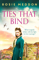 Ties That Bind : A compelling and heartbreaking WWII historical fiction-9781800325456