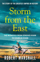 Storm from the East : Genghis Khan and the Mongols-9781800326460
