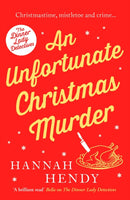 An Unfortunate Christmas Murder : A charming and festive British cosy mystery-9781800326514