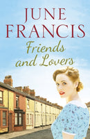 Friends and Lovers : A captivating saga of love and family-9781800327252