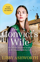 The Convict's Wife : A heart-wrenching and emotional 1800s northern saga-9781800327610