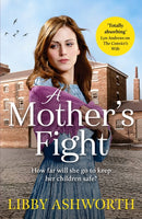 A Mother's Fight : A compelling historical saga of love and family-9781800327634