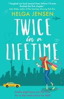 Twice in a Lifetime : A funny, uplifting romcom that will make you smile-9781800327825