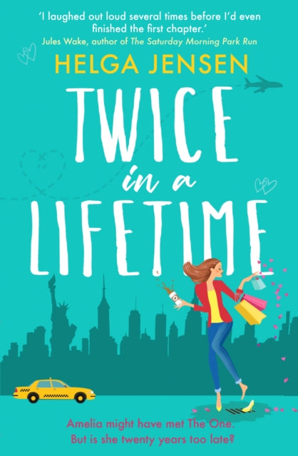Twice in a Lifetime : A funny, uplifting romcom that will make you smile-9781800327825