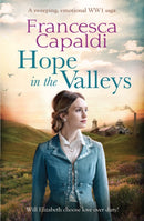 Hope in the Valleys : A sweeping, emotional WW1 saga-9781800327832