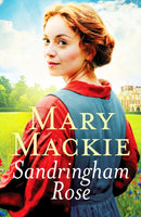 Sandringham Rose : An enthralling Victorian saga on the royal estate-9781800328082