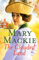 The Clouded Land : An engaging saga of family and secrets-9781800328099