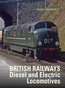 British Railways Diesel and Electric Locomotives-9781800352988