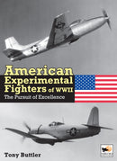 American Experimental Fighters of WWII : The Pursuit of Excellence-9781800353107
