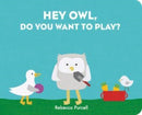 Hey Owl, Do You Want to Play?-9781800360150