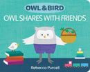 Owl & Bird: Owl Shares with Friends-9781800360433