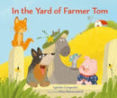 In the Yard of Farmer Tom-9781800360600