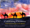 Celebrating Christmas : Embracing joy through art and reflections-9781800390515