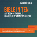 Bible in Ten : Any book of the Bible cracked in ten minutes or less-9781800391512