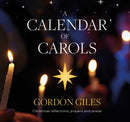 A Calendar of Carols : Christmas reflections, prayers and songs of praise-9781800392793