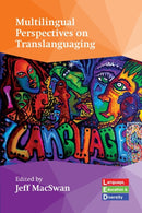 Multilingual Perspectives on Translanguaging-9781800415676