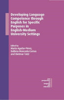 Developing Language Competence through English for Specific Purposes in English-Medium University Settings