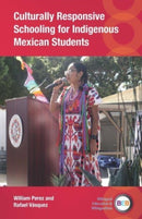 Culturally Responsive Schooling for Indigenous Mexican Students-9781800417526