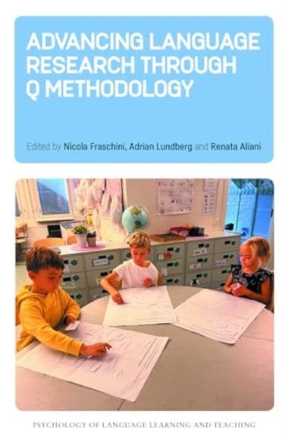 Advancing Language Research through Q Methodology-9781800419797