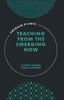 Teaching from the Emerging Now-9781800437258