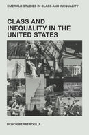 Class and Inequality in the United States-9781800437531