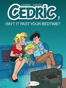 Cedric Vol. 7: Isn't It Past Your Bedtime?-9781800440258