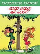 Gomer Goof Vol. 9: Good Golly, Mr Goof!-9781800440647