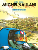 Michel Vaillant - Legendary Races Vol. 3: The Disastrous Season